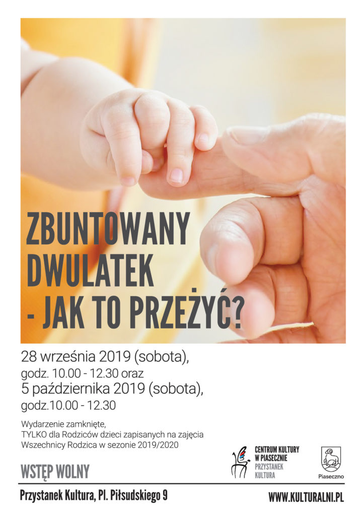 Warsztaty Zbuntowany dwulatek - jak to przeżyć?